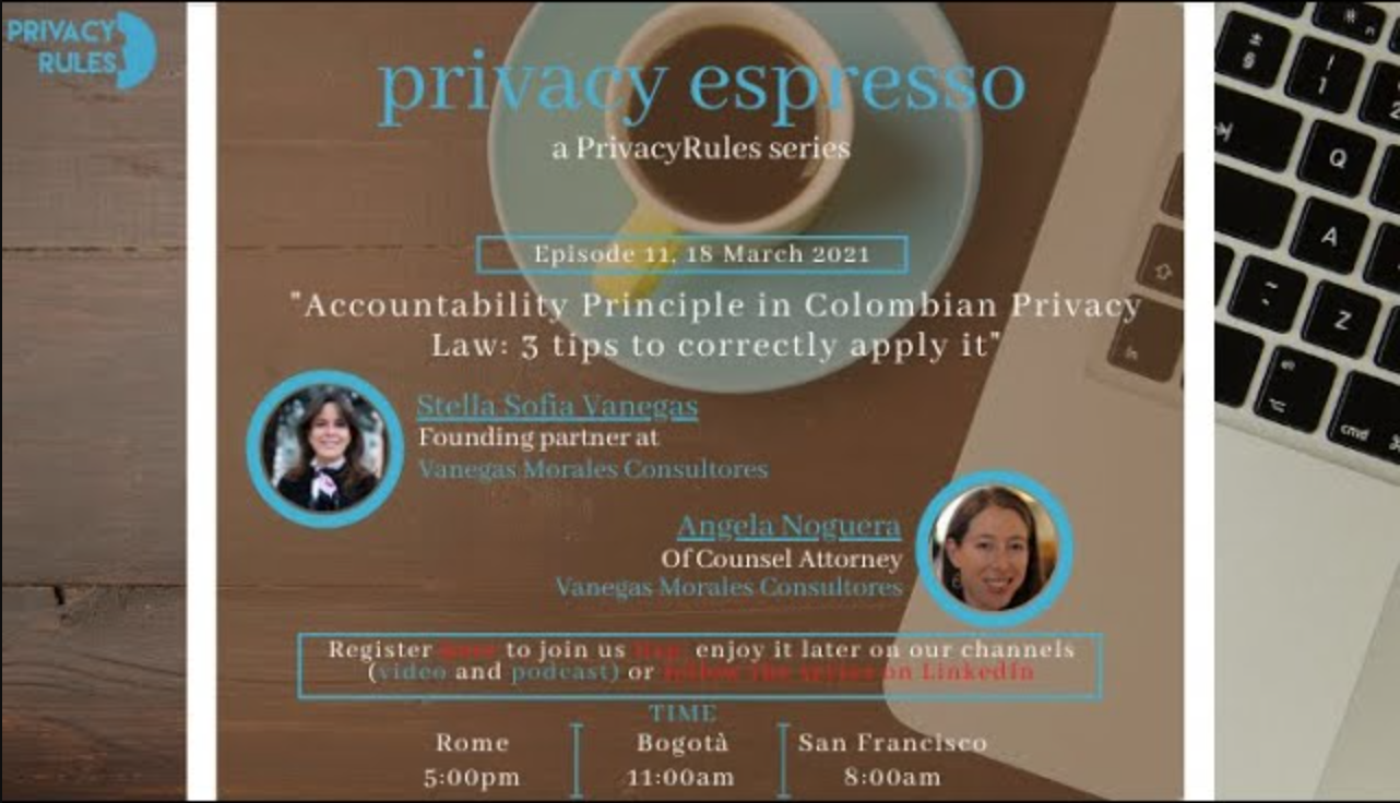 Accountability Principle in Colombian Privacy Law: 3 tips to apply it